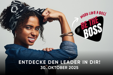 Das Plakat zeigt eine starke, junge Frau, den Slogan "Be the Boss" und das Datum 30. Oktober 2025