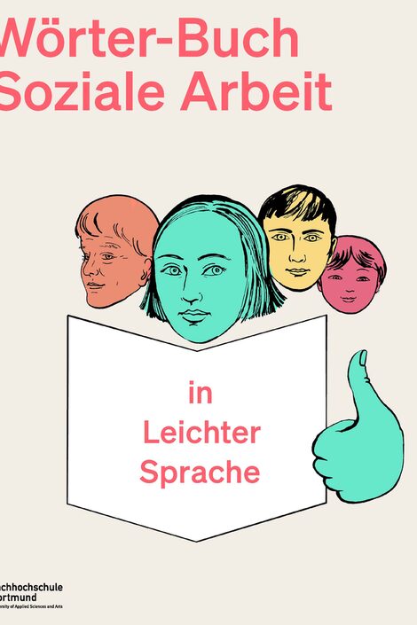 Cover des Wörterbuch Soziale Arbeit in Leichter Sprache, auf dem gezeichnete Köpfe in verschiedenen Farben zu sehen sind.