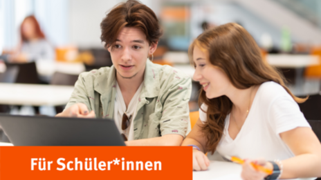 Das Teaserbild zeigt zwei junge Personen, die auf einen Laptop schauen. Darüber der Schriftzug: Für Schüler*innen